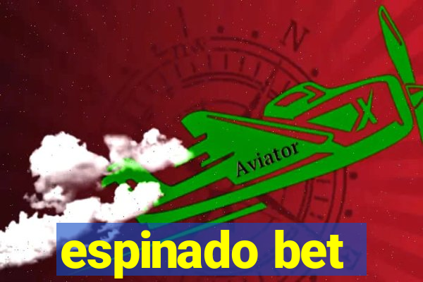 espinado bet